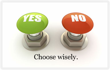 Choose wisely